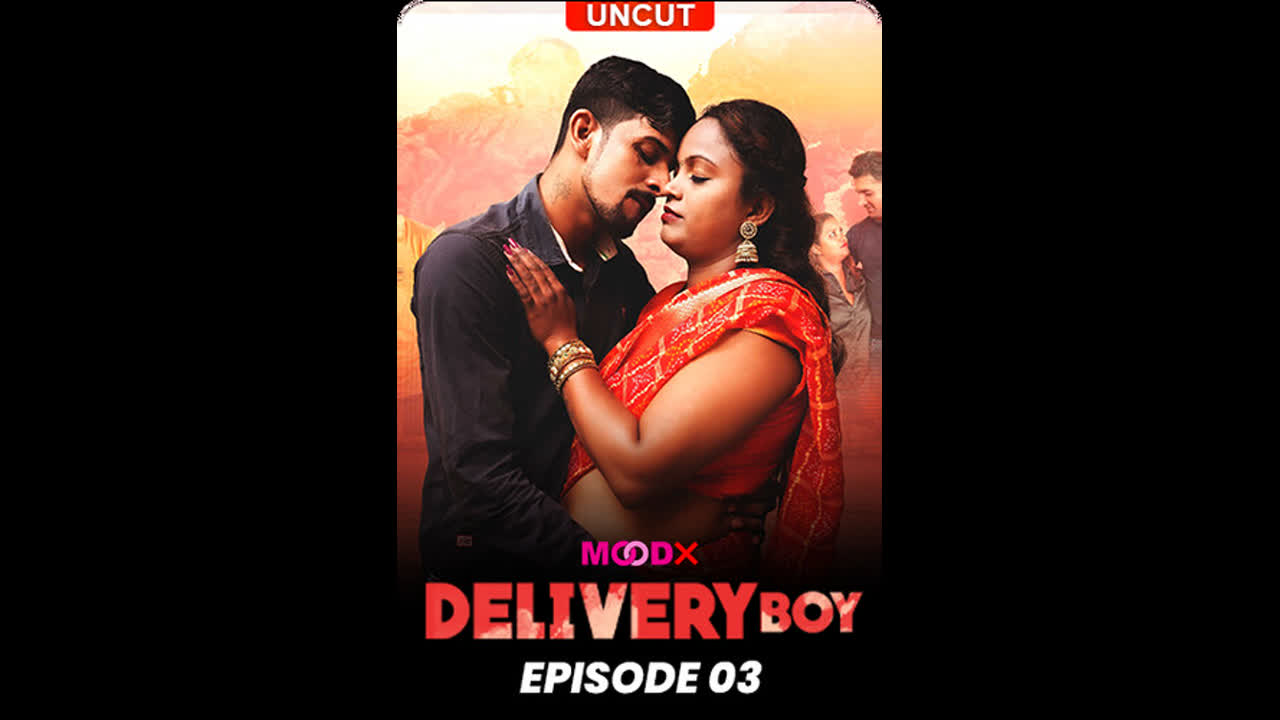 Delivery Boy Ep03 MoodX